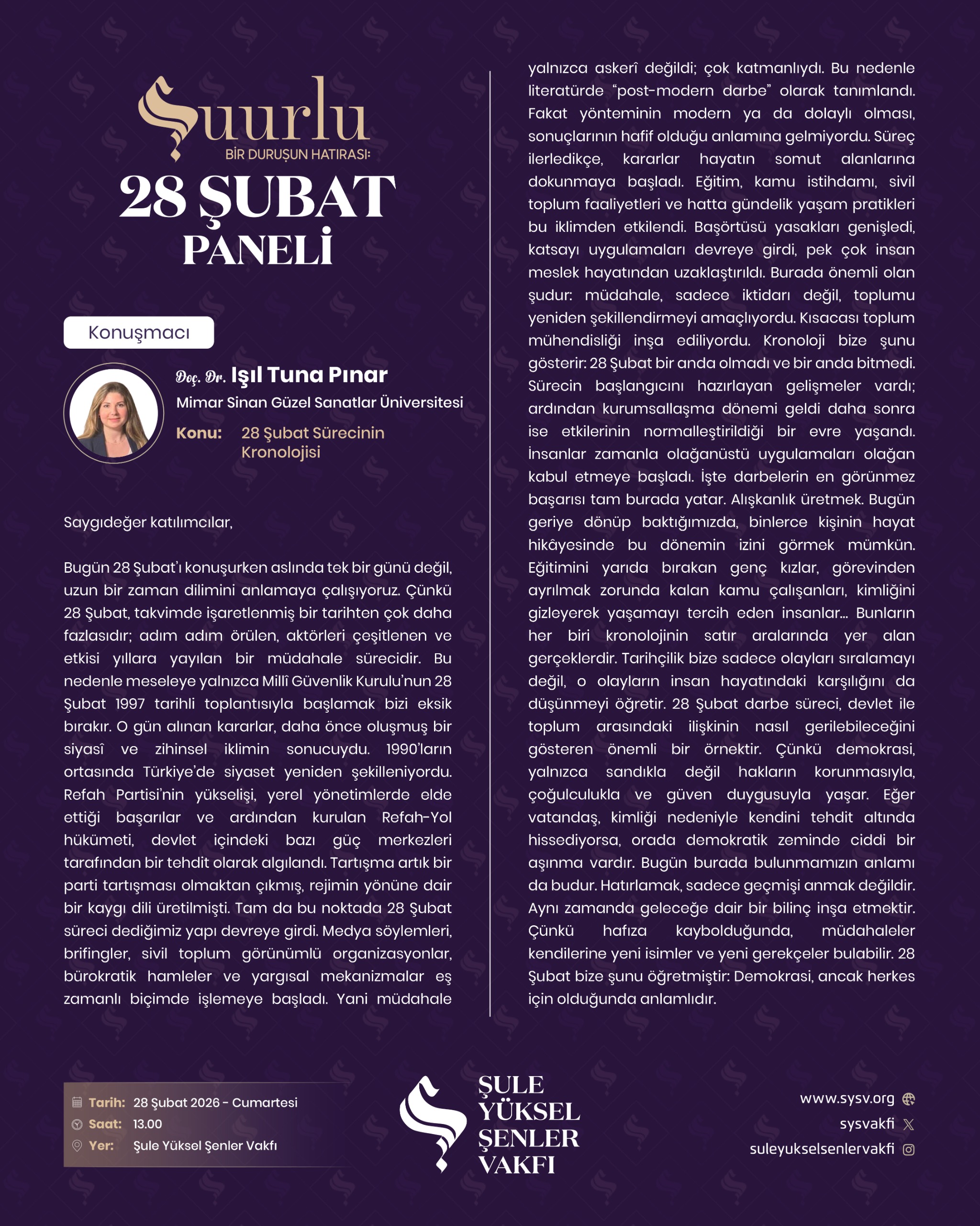 Şuurlu Bir Duruşun Hatırası: 28 Şubat” Paneli Gerçekleştirildi