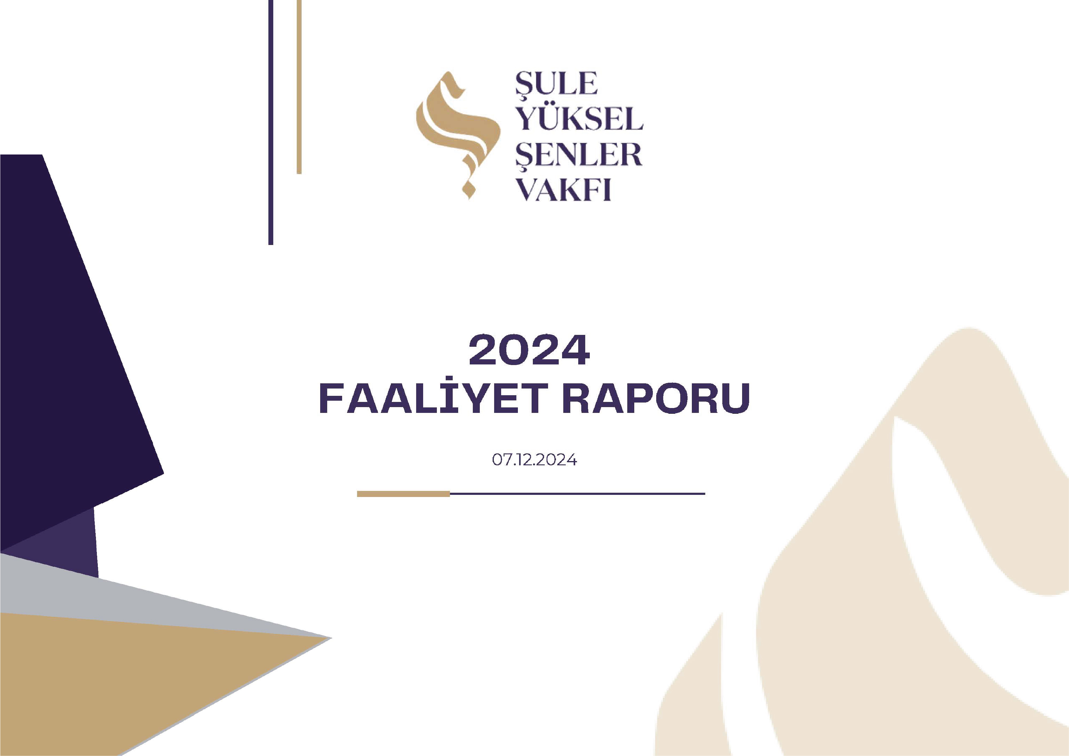 Şule Yüksel Şenler 2024 Yılı Faaliyet Raporu