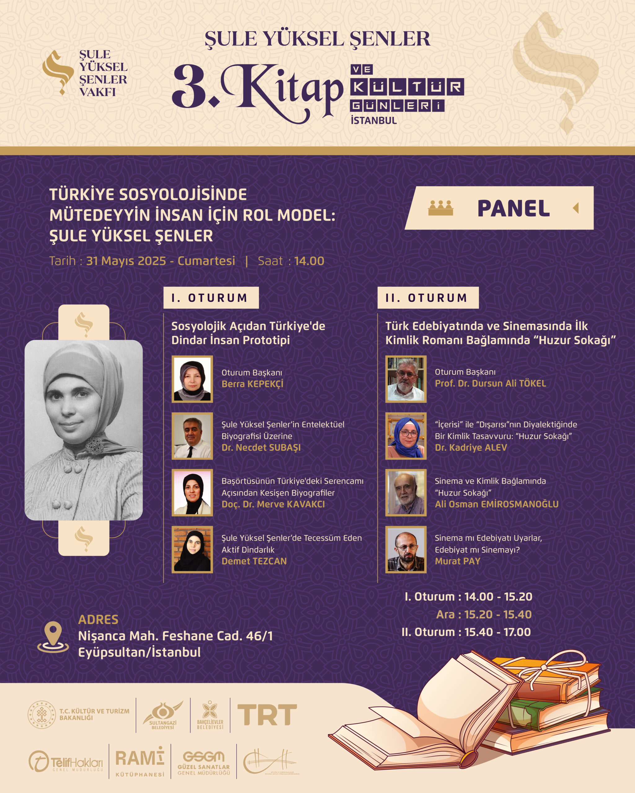 Şule Yüksel Şenler 3. Kitap ve Kültür Günleri - İstanbul