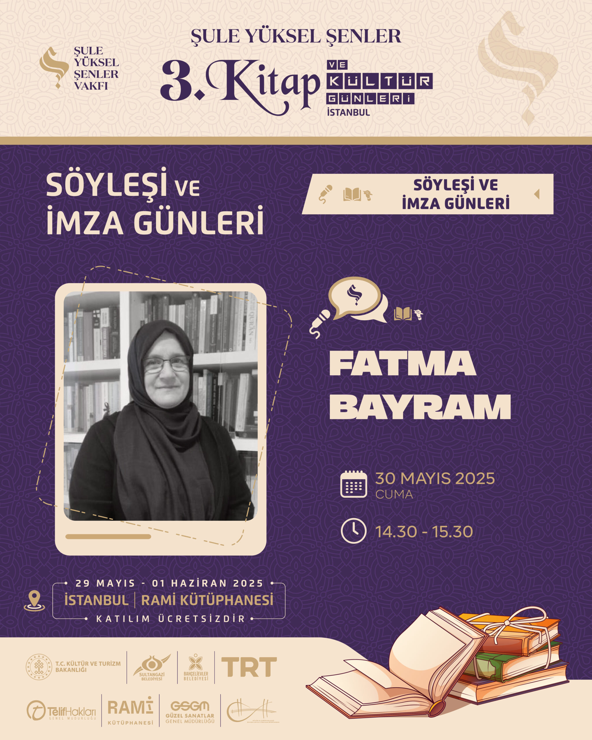 Şule Yüksel Şenler 3. Kitap ve Kültür Günleri - İstanbul