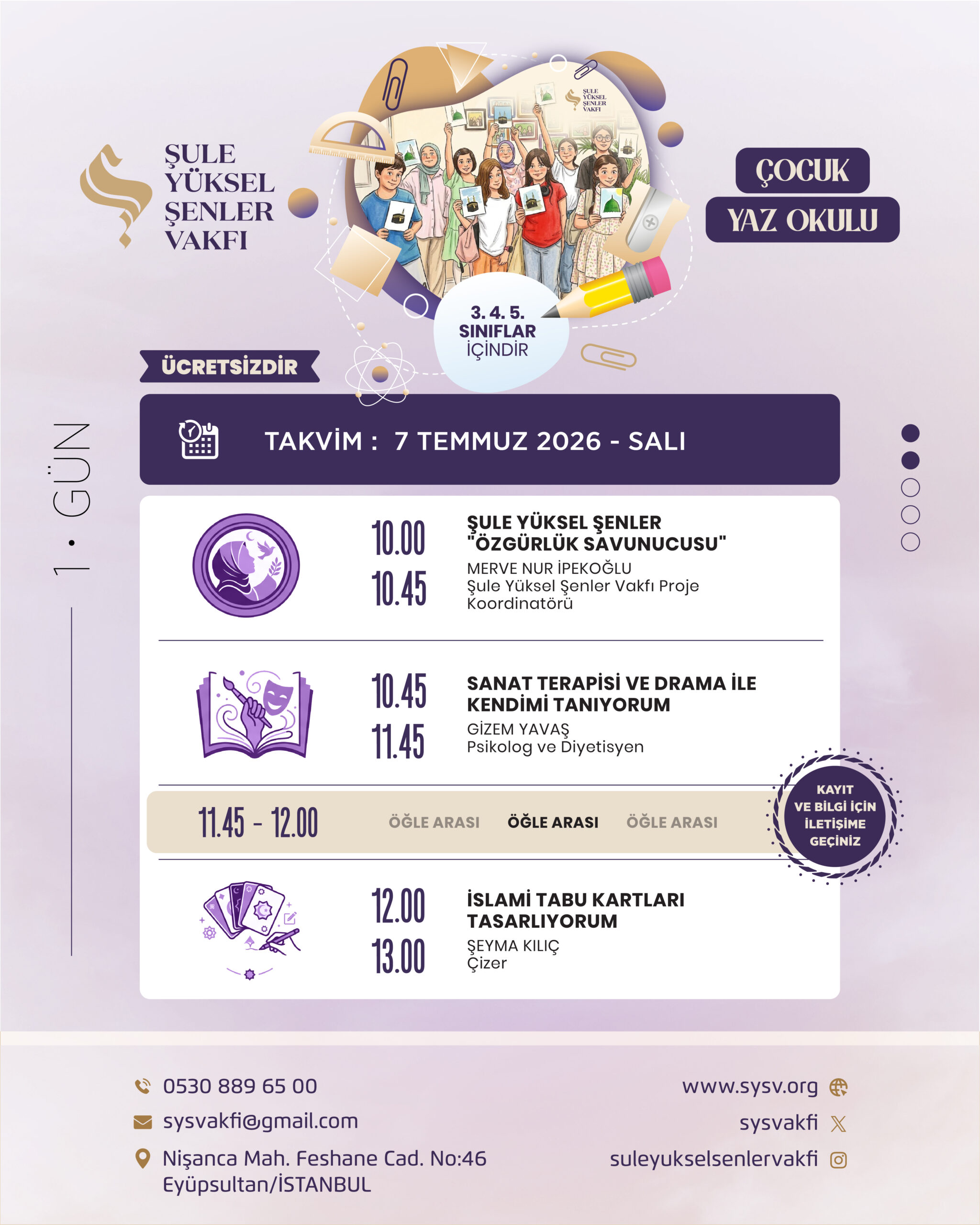 Şule Yüksel Şenler Vakfı Çocuk Yaz Okulu - 2026