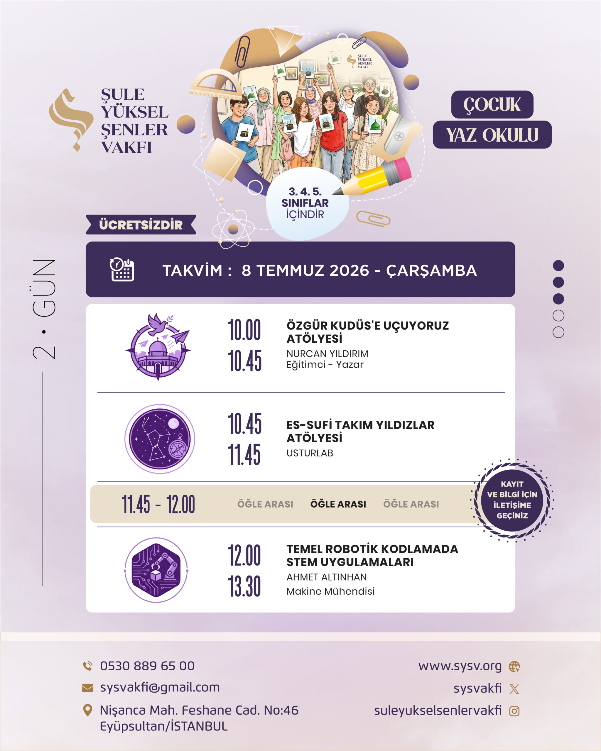 Şule Yüksel Şenler Vakfı Çocuk Yaz Okulu - 2026