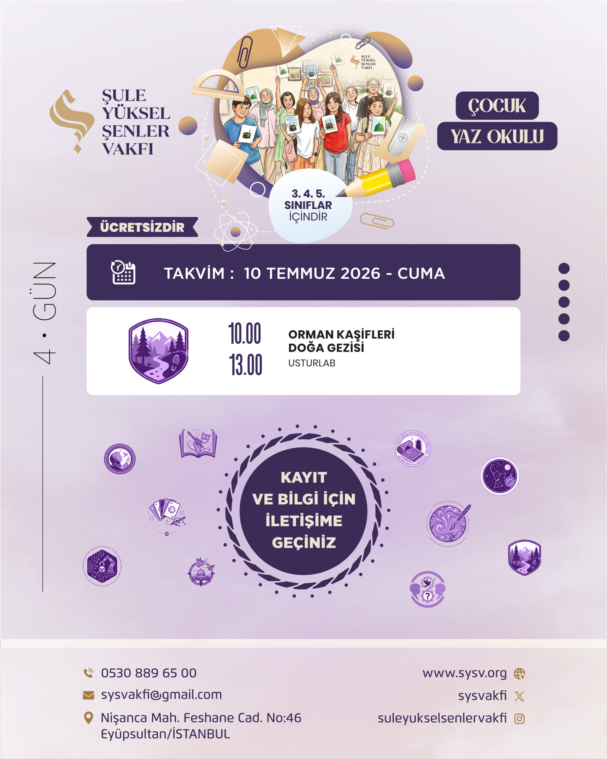 Şule Yüksel Şenler Vakfı Çocuk Yaz Okulu - 2026