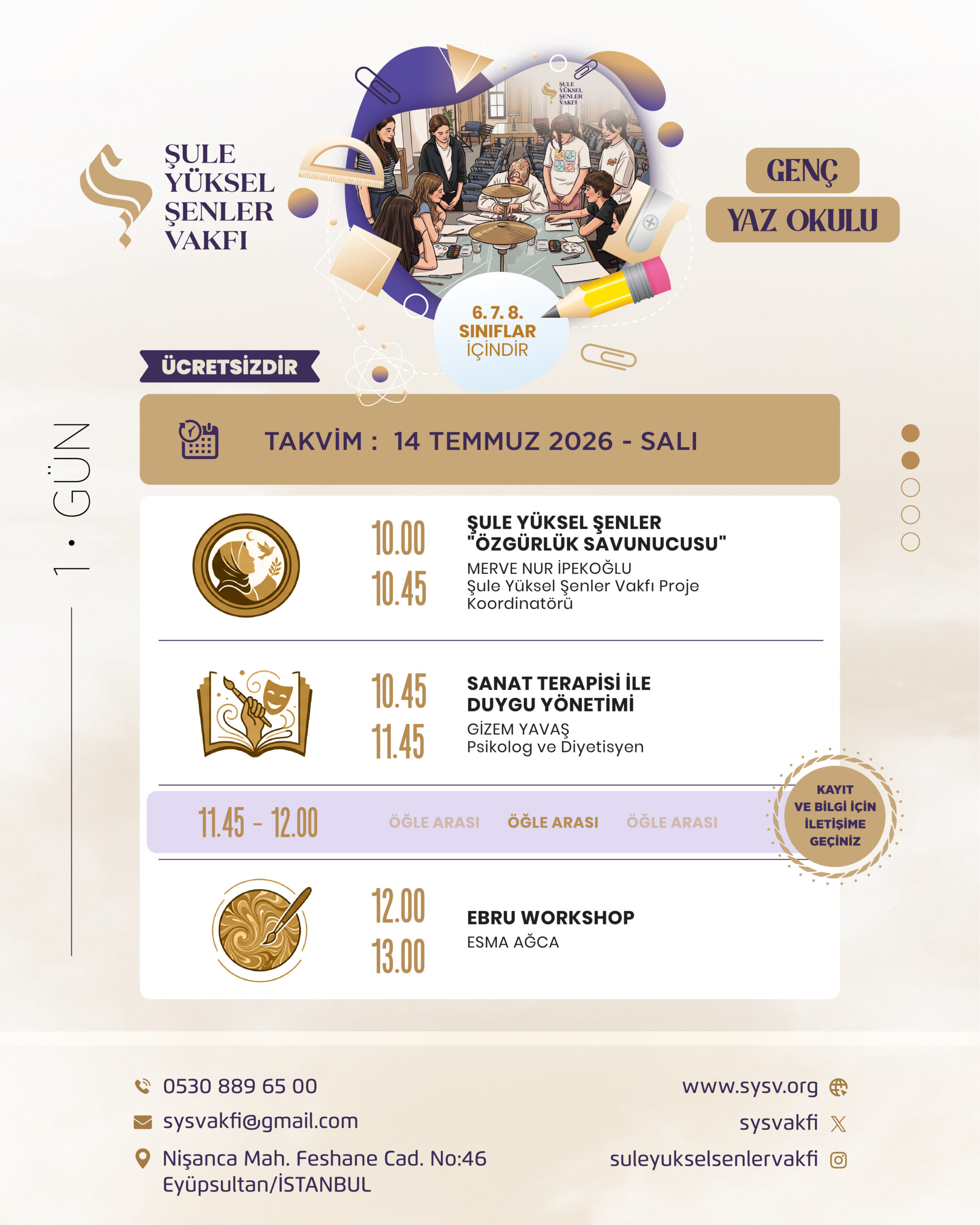 Şule Yüksel Şenler Vakfı Genç Yaz Okulu - 2026
