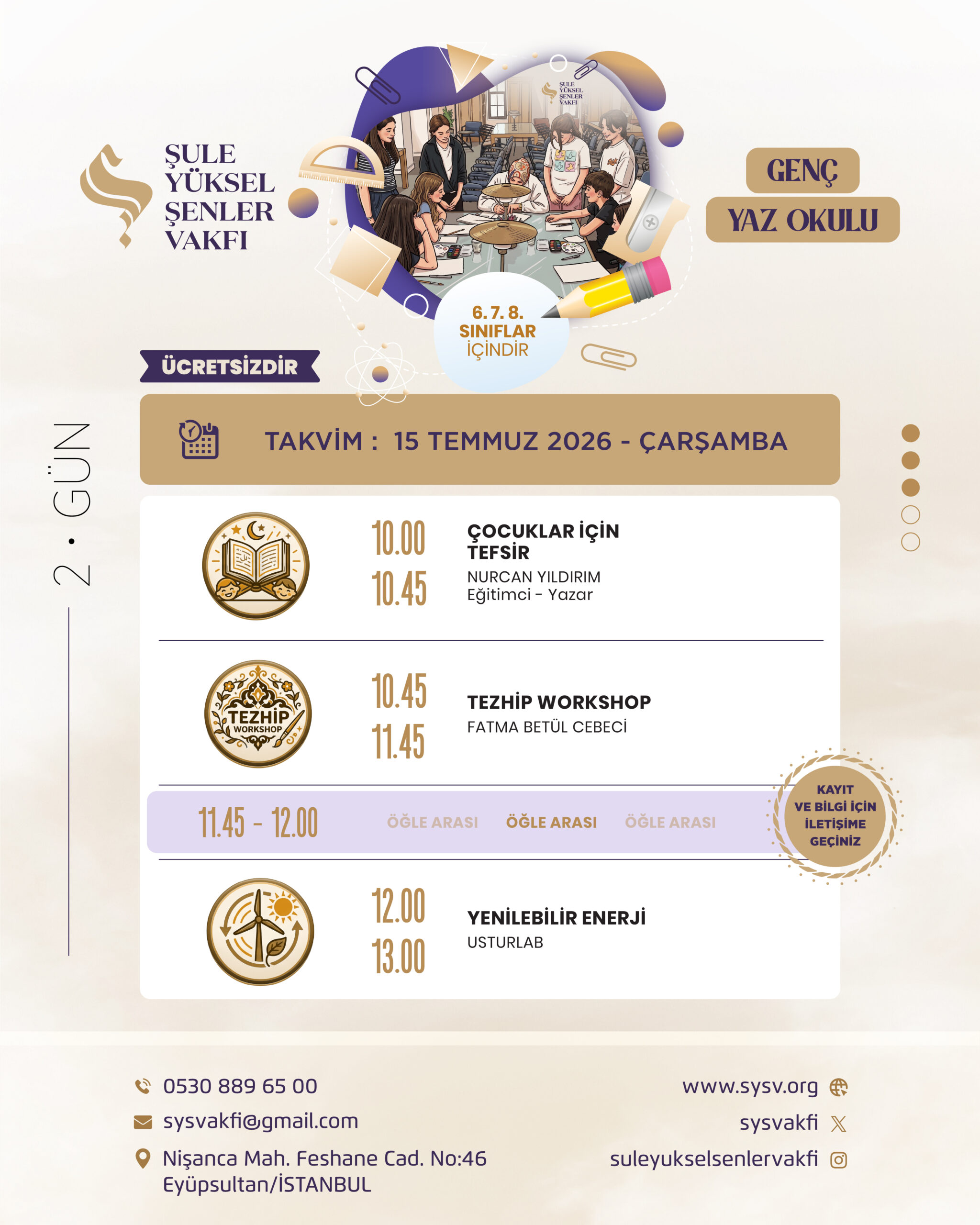 Şule Yüksel Şenler Vakfı Genç Yaz Okulu - 2026