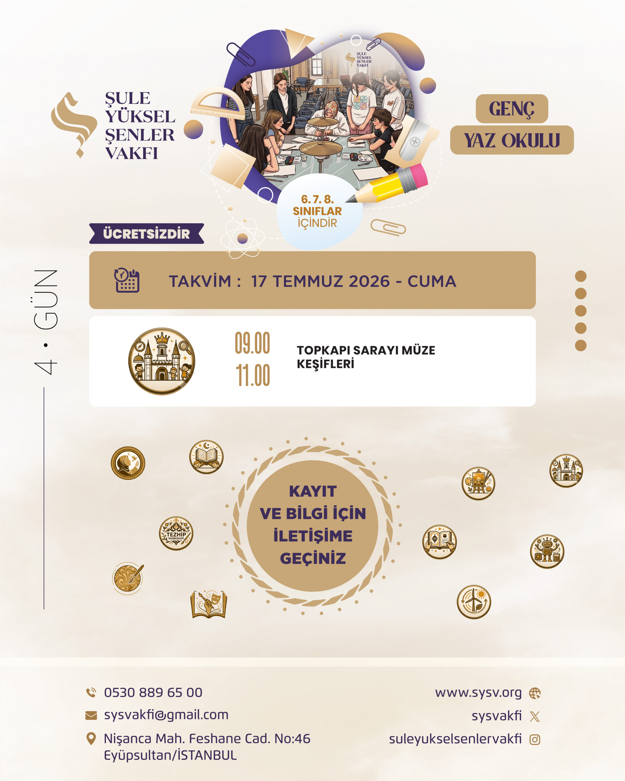 Şule Yüksel Şenler Vakfı Genç Yaz Okulu - 2026